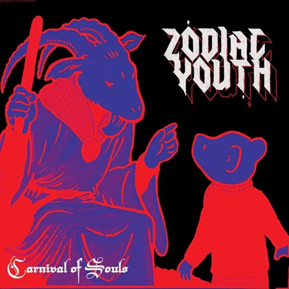 Zodiac Youth - Carnival Of Souls