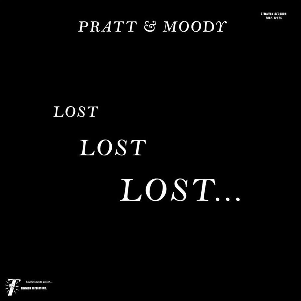 Pratt & Moody & Cold Diamond & Mink - Lost Lost Lost