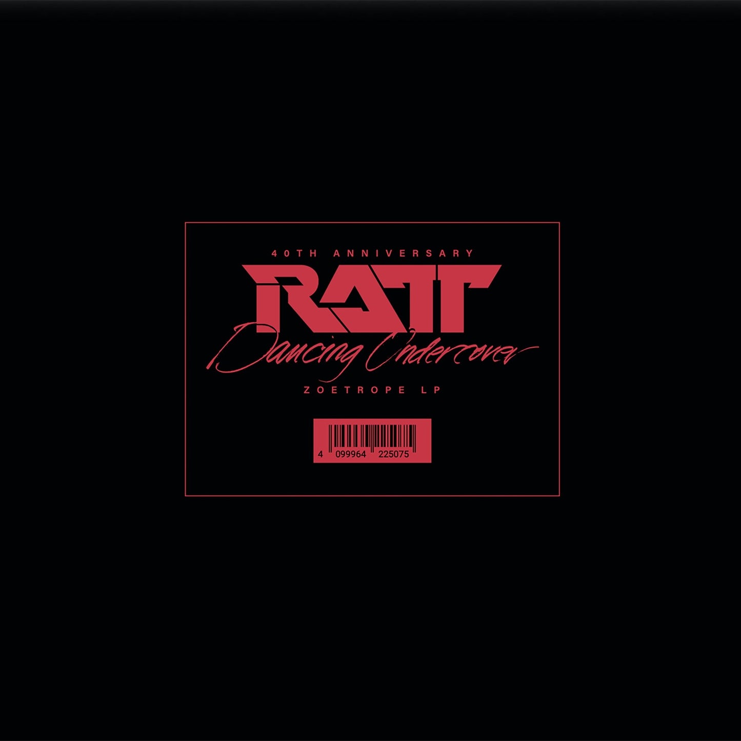 Ratt - Dancing Undercover (40th Anniversary Edition)