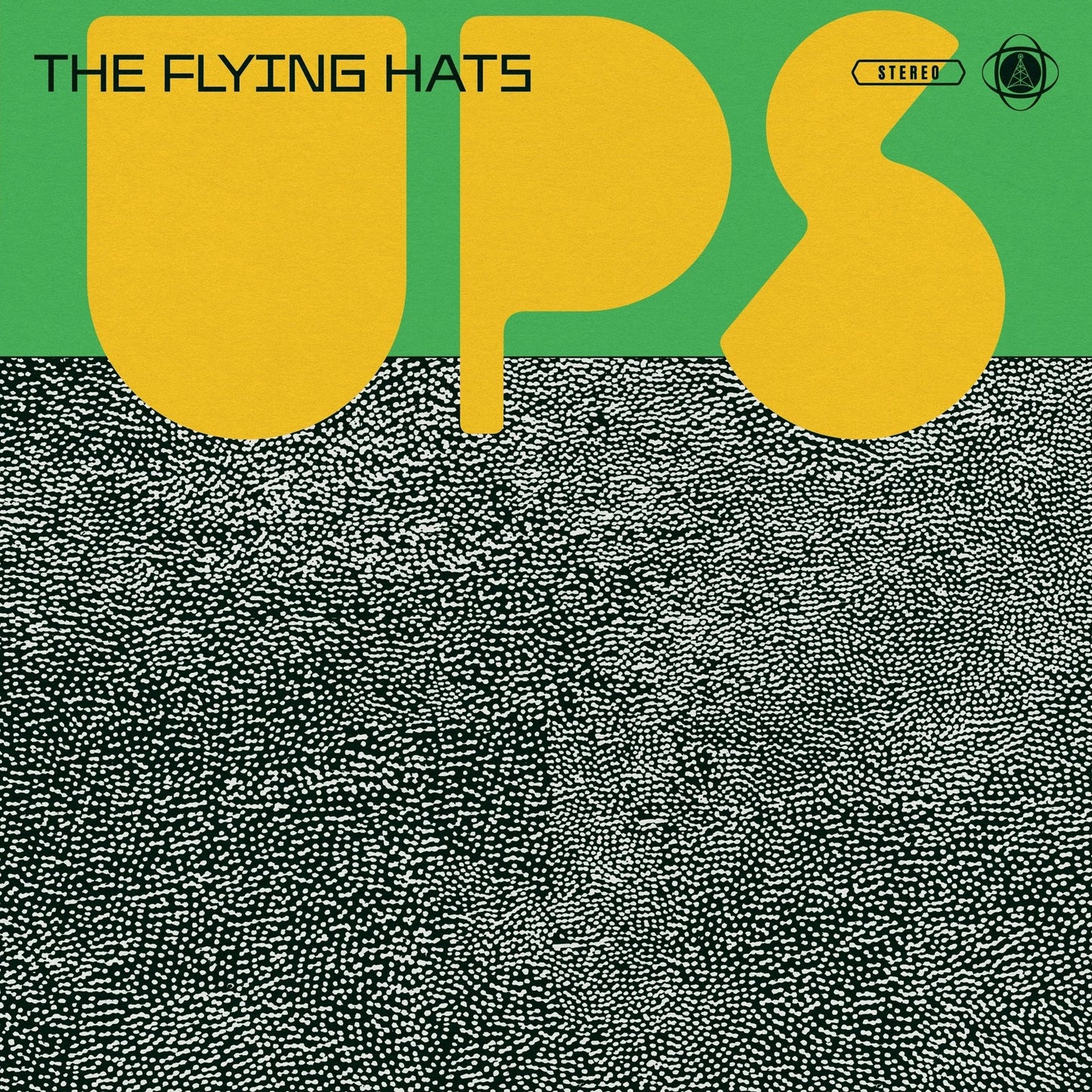 Flying Hats, The - Ups