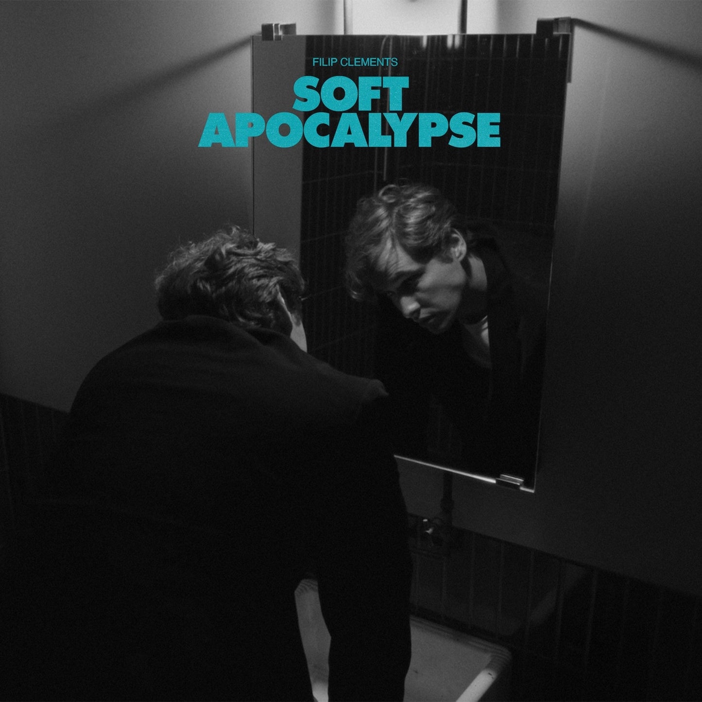 Clements, Filip - Soft Apocalypse