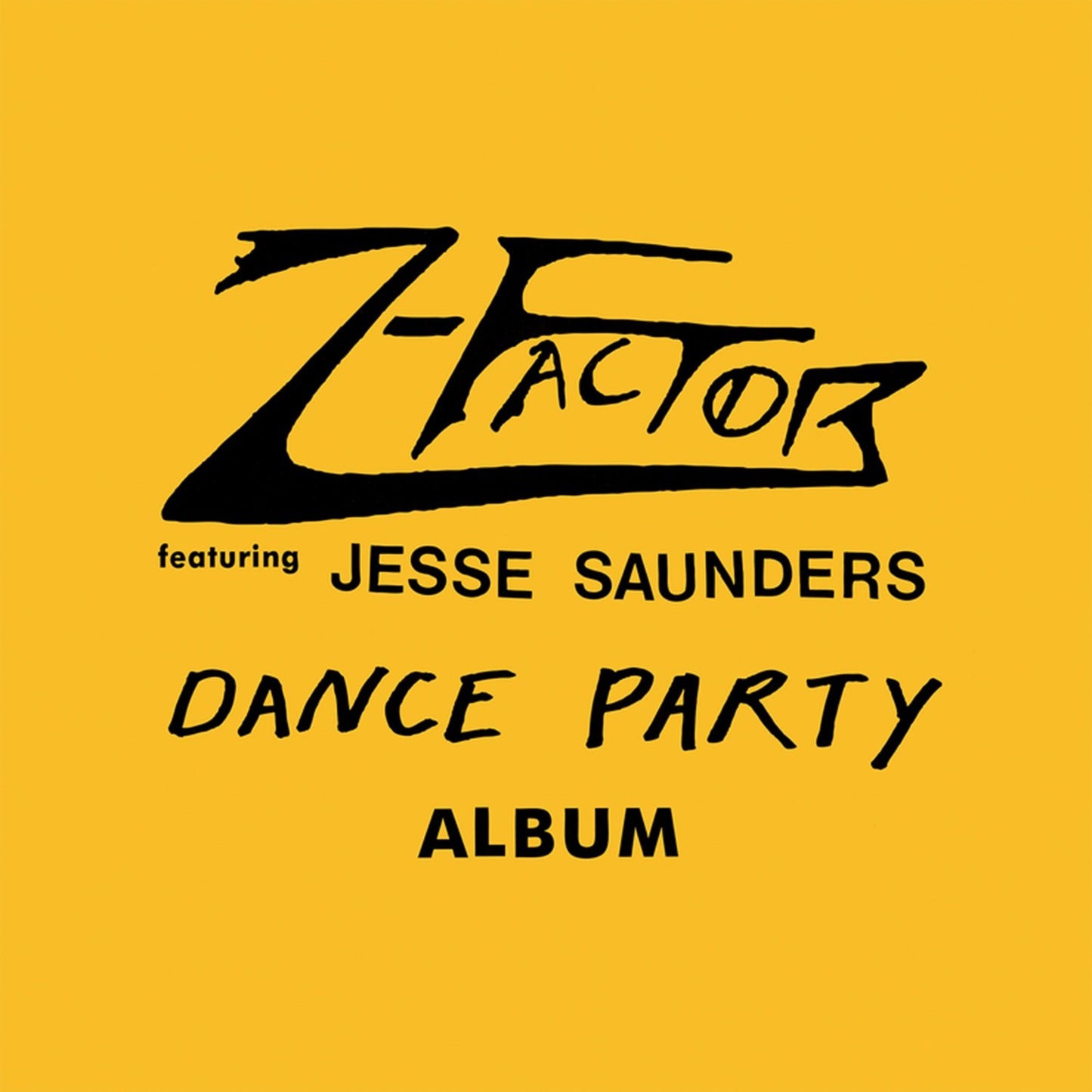 Z-Factor (feat. Jesse Saunders) - Dance Party Album