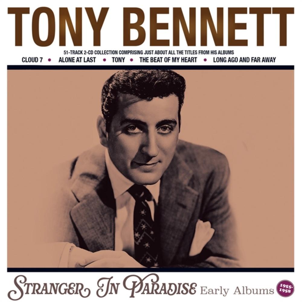 Bennett, Tony - Stranger In Paradise - Early Albums 1955-58