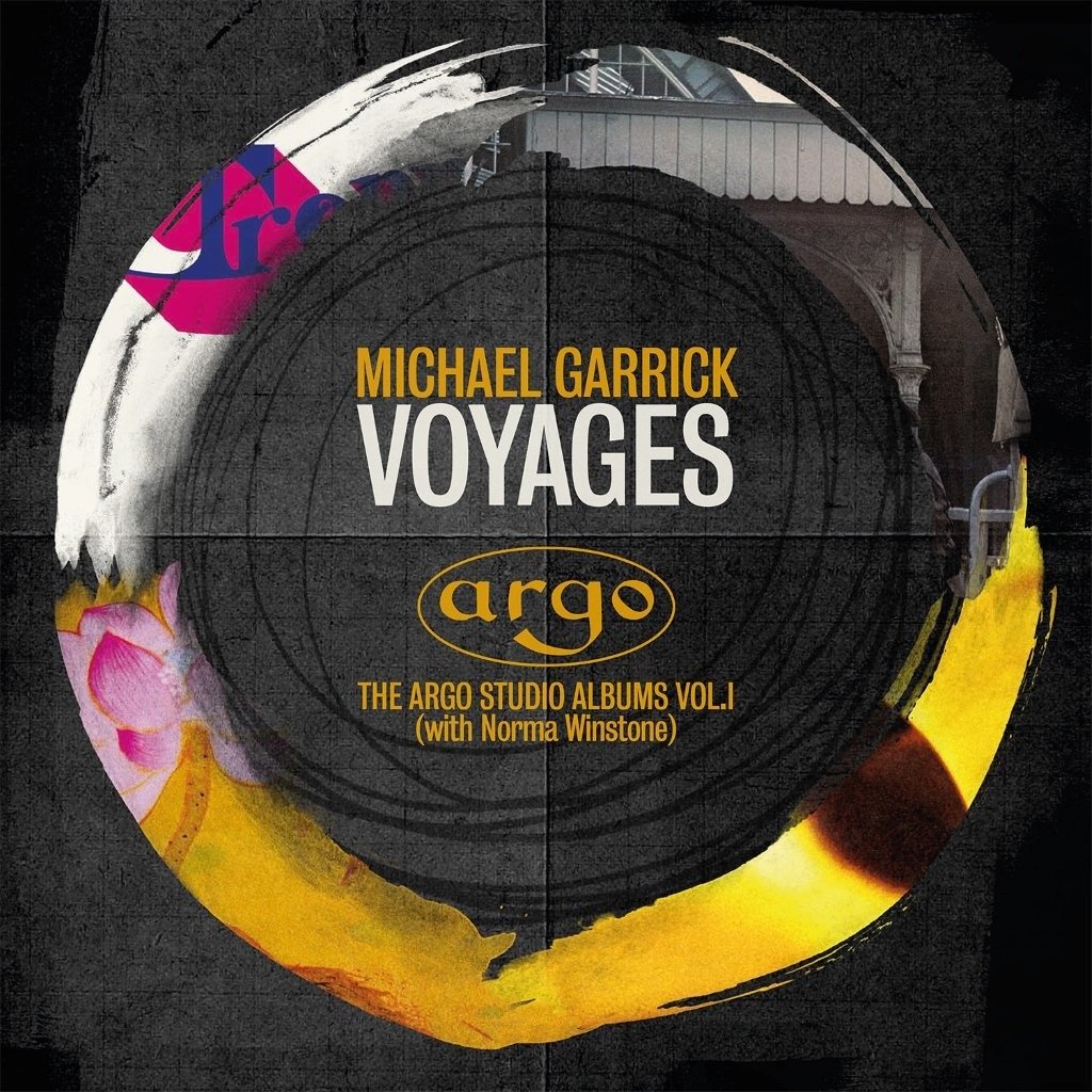 Garrick, Michael - Voyages - The Argo Studio Albums Vol. I (with Norma Winstone)