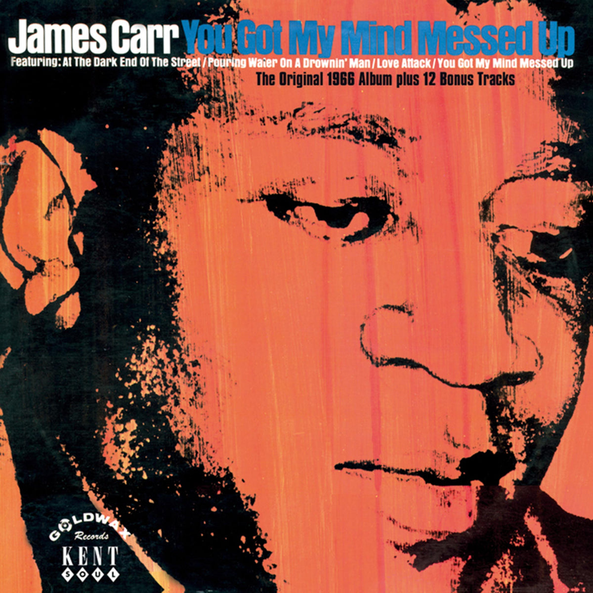 Carr, James - You Got My Mind Messed Up