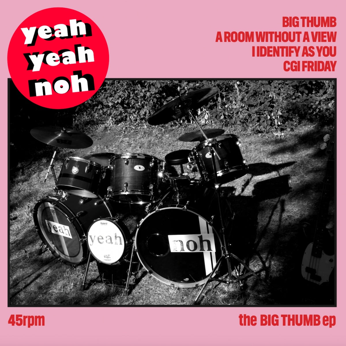 Yeah Yeah Noh - The Big Thumb