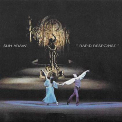 Sun Araw - Rapid Response