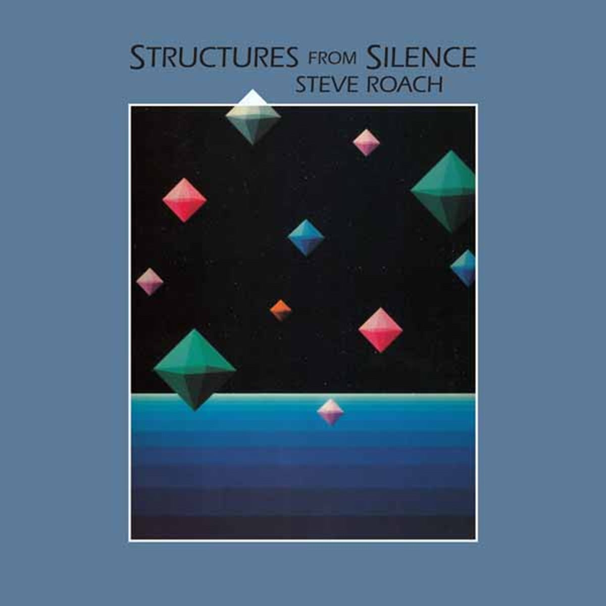 Roach, Steve - Structures From Silence