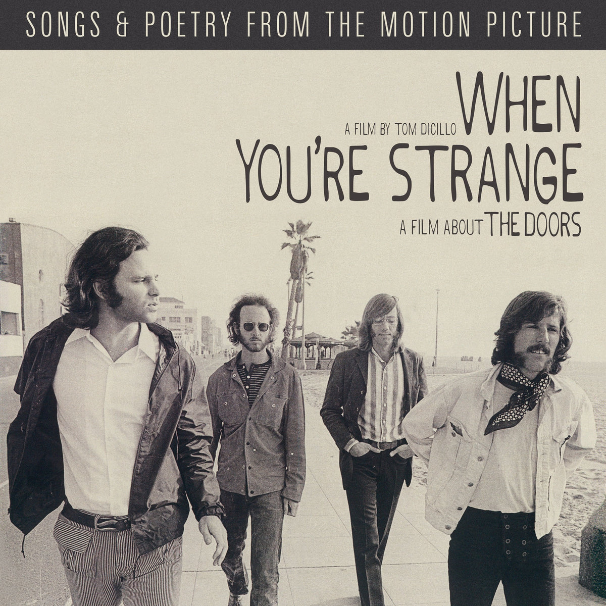 Doors, The - When You're Strange (Songs From The Motion Picture)