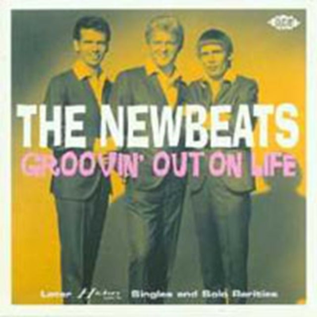 Newbeats/Dean And Mark/Larry Henley, The - Groovin' Out On Life: Later Hickory Singles And Solo Rarities