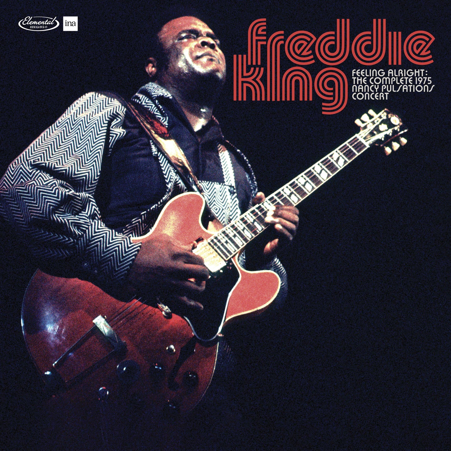 King, Freddie - Feeling Alright - The Complete Jazz Pulsation Concert 1975 (RSD 2026)