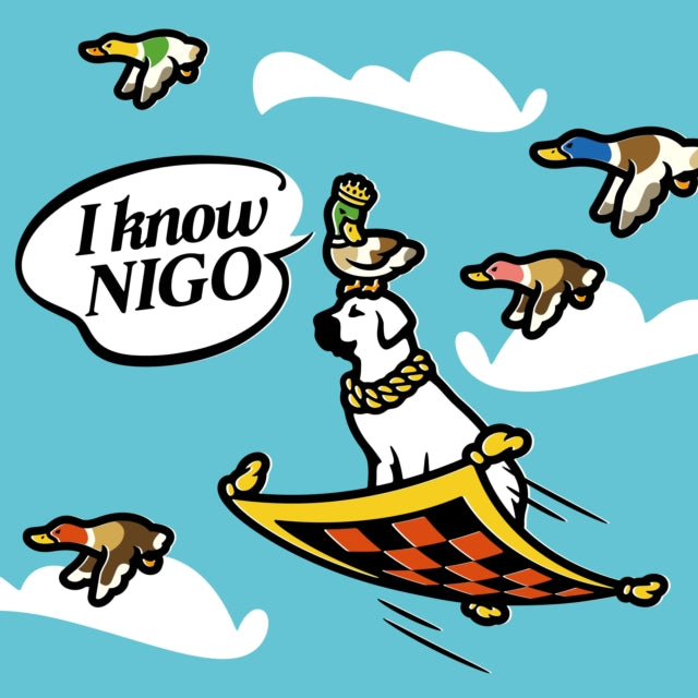 Nigo - I Know Nigo!