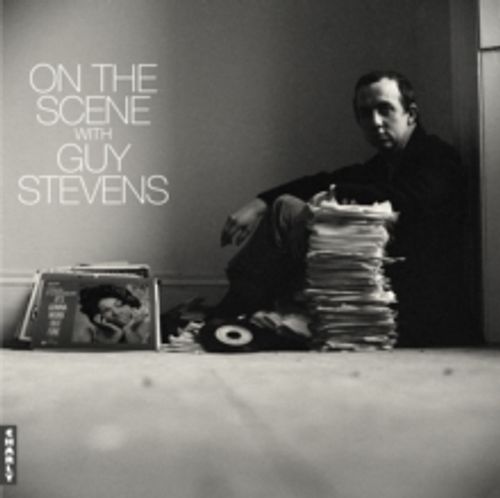 On The Scene With Guy Stevens - Various Artists