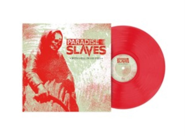 Paradise Slaves - With Hell In His Eyes