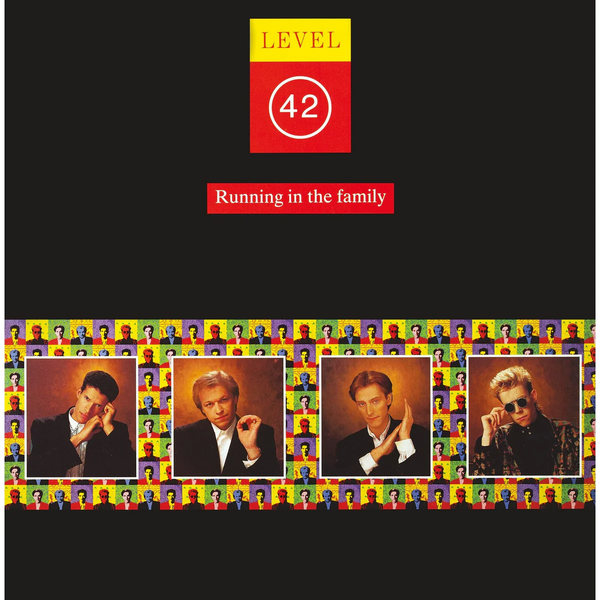 Level 42 - Running In The Family (2025 Reissue)