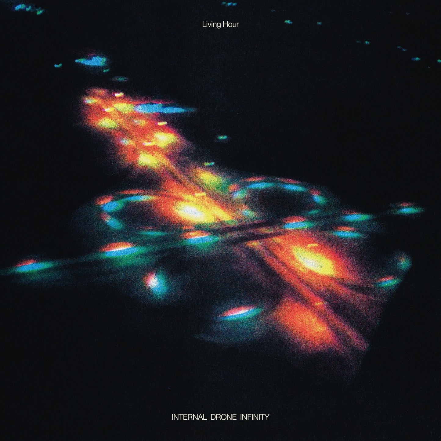 Living Hour - Internal Drone Infinity