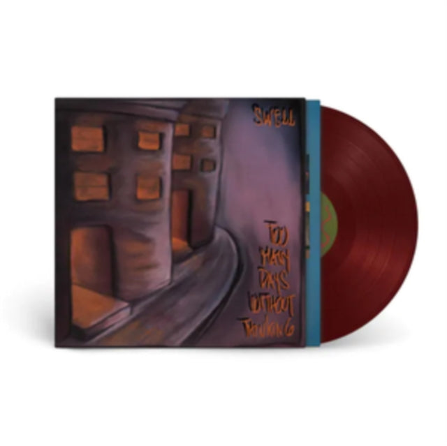 Swell - Too Many Days Without Thinking (First Time On Vinyl!|Rsd 25)