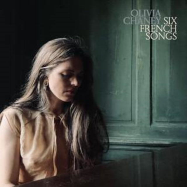 Chaney, Olivia - Six French Songs