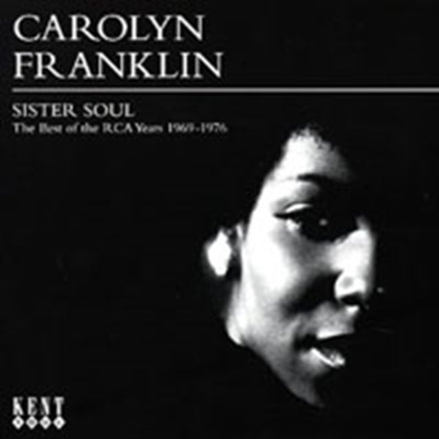 Franklin, Carolyn - Sister Soul: The Best Of The RCA Years 1969-1976