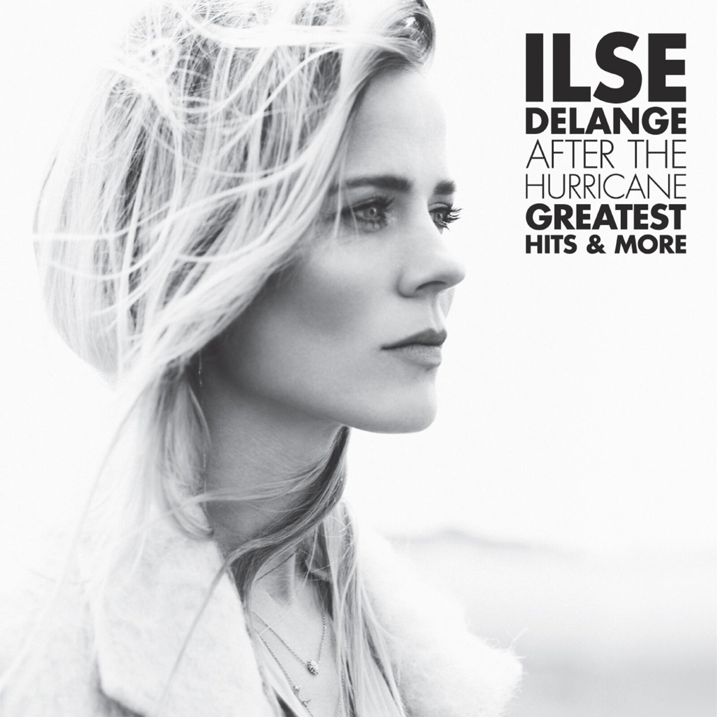 DeLange, Ilse - After The Hurricane: Greatest Hits & More