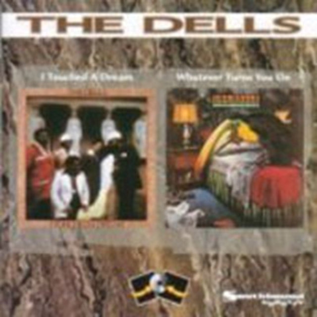 Dells, The - I Touched A Dream/Whatever Turns You On