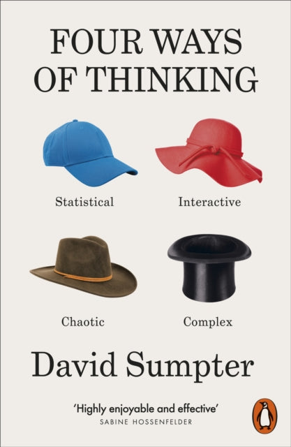 Sumpter, David - Four Ways Of Thinking