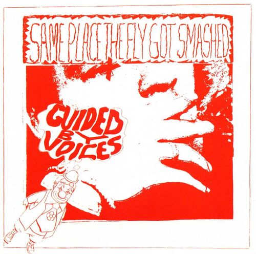 Guided By Voices - Same Place The Fly Got Smashed (2024 Reissue)