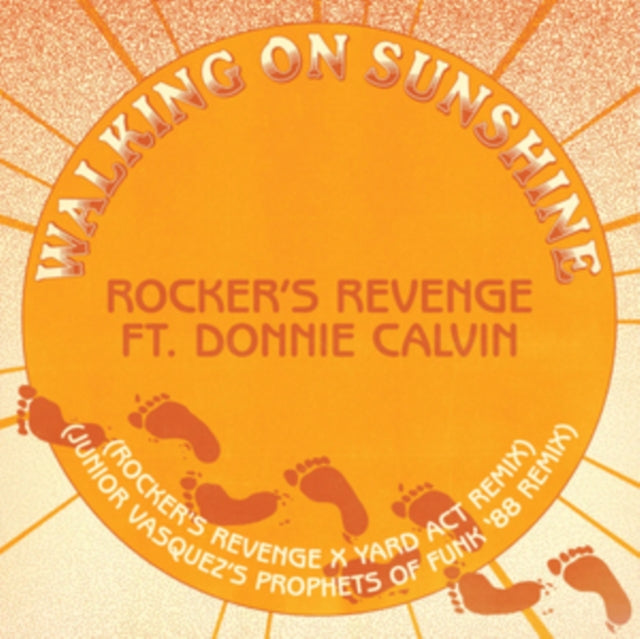 Rocker'S Revenge Ft. Donnie Calvin - Walking On Sunshine (Yard Act Remix / Junior Vasquez Remix)
