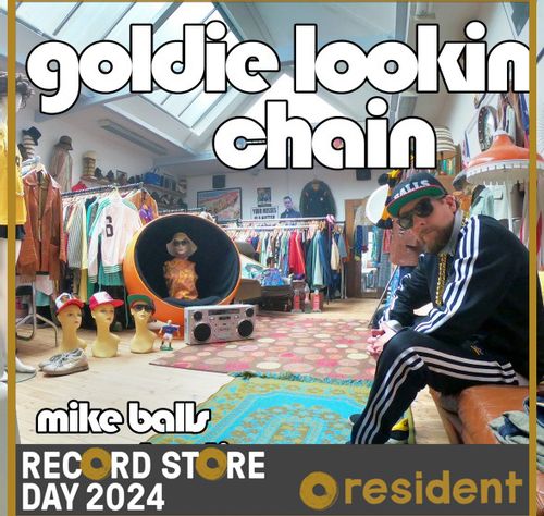 Goldie Lookin Chain - Mike Balls Boutique (Rsd 24)