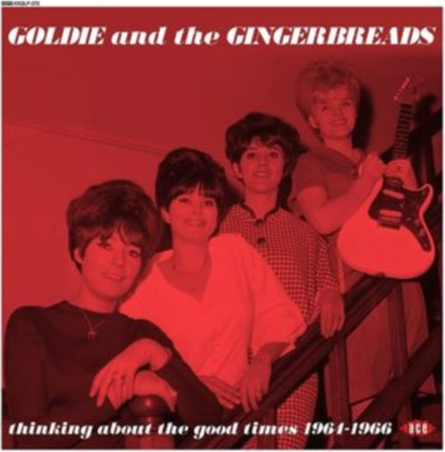 Goldie & The Gingerbreads - Thinking About The Good Times 1964-1966