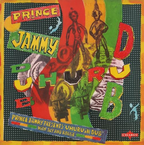 Prince Jammy With Black Uhuru - Uhuru In Dub (2024 Reissue)