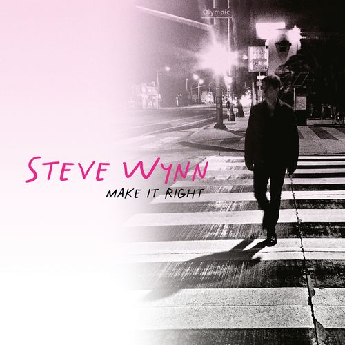 Wynn, Steve (The Dream Syndicate) - Make It Right
