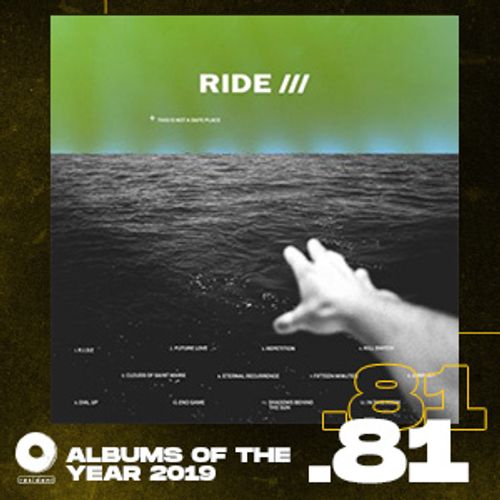 Ride - This Is Not A Safe Place
