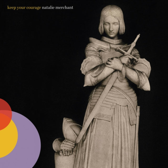 Merchant, Natalie - Keep Your Courage