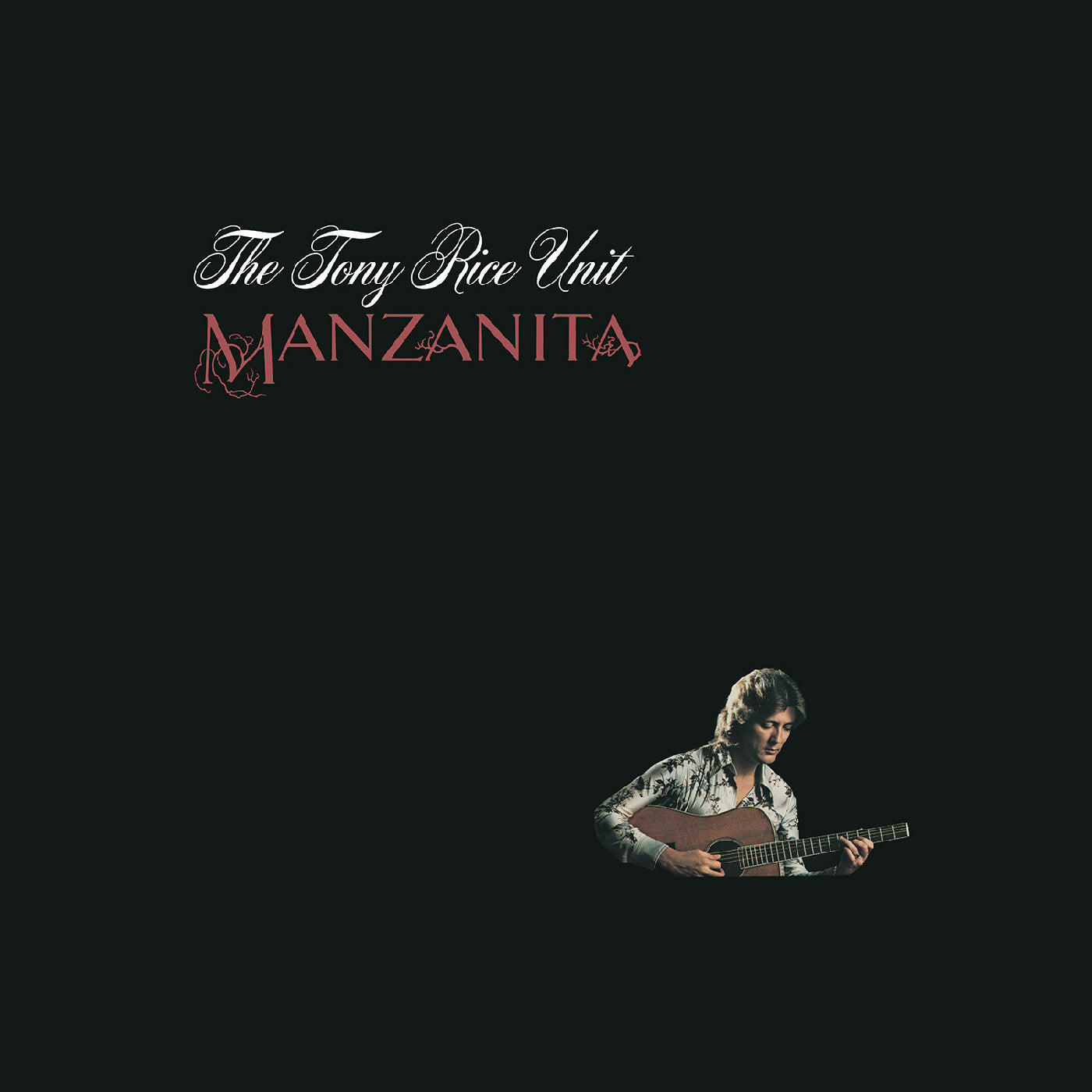 Rice, Tony Unit, The - Manzanita (2026 Reissue)