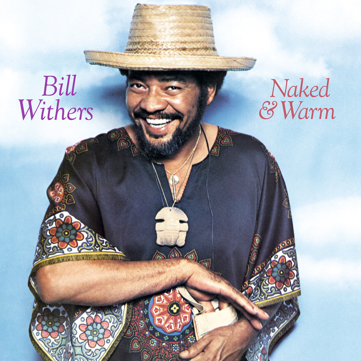 Withers, Bill - Naked & Warm (50th Anniversary Edition)
