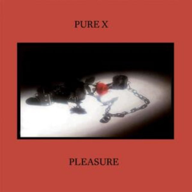 Pure X - Pleasure (2025 Reissue)