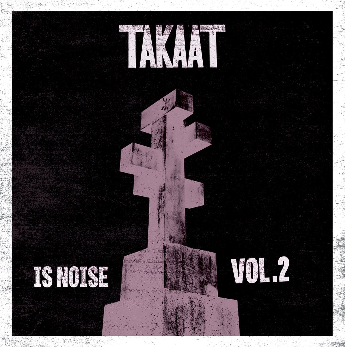 TAKAAT (Mdou Moctar) - Is Noise Vol. 2