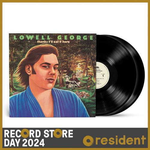 George, Lowell - Thanks, I'll Eat It Here (Deluxe 45th Anniversary Edition) (Rsd 24)