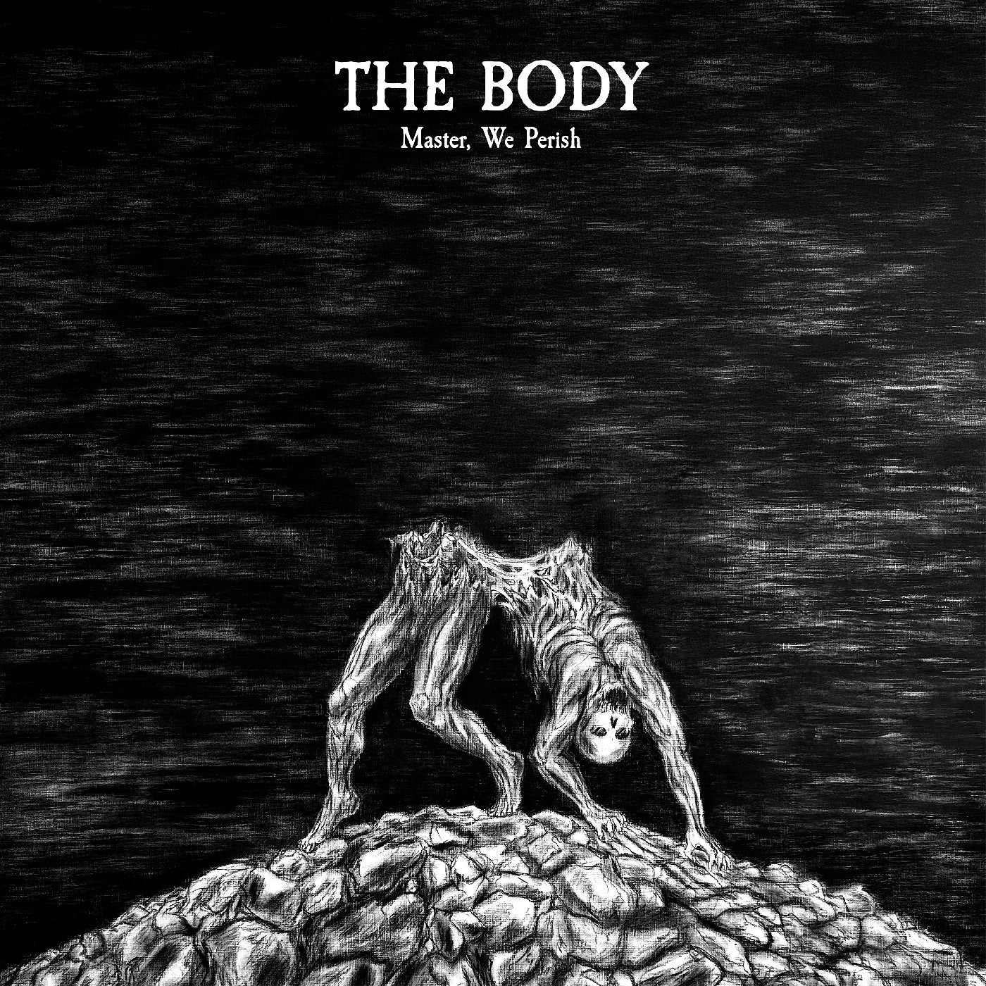 Body, The - Master, We Perish (Deluxe Edition)