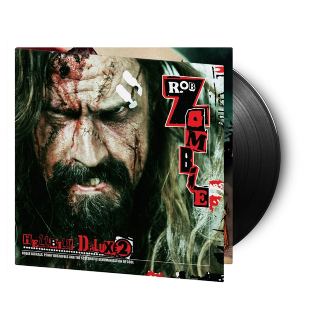 Zombie, Rob - Hellbilly Deluxe 2: Noble Jackals, Penny Dreadfuls And The Systematic Dehumanization Of Cool (2024 Reissue)