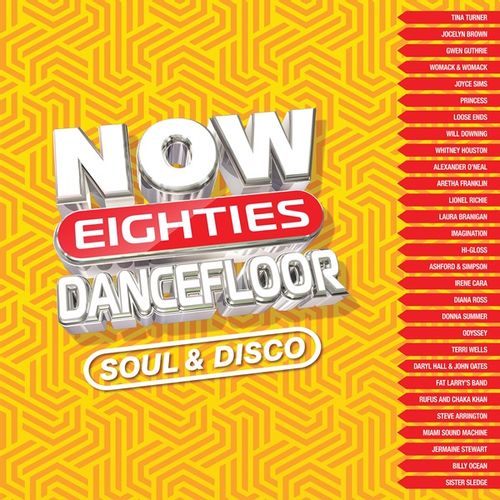 Now That's What I Call 80S Dancefloor: Soul & Disco - Various Artists