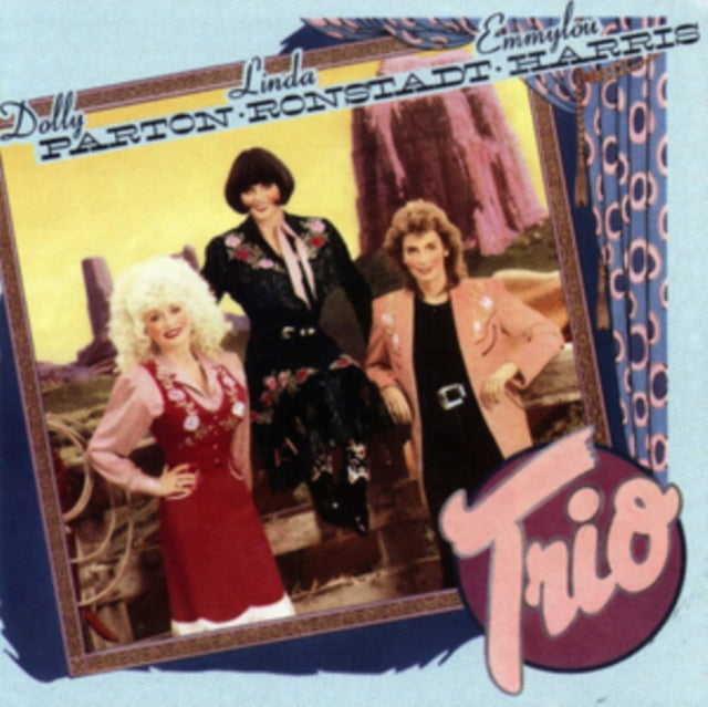 Parton, Dolly, Linda Ronstadt - Trio