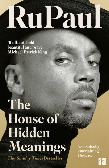 Rupaul - The House Of Hidden Meanings : A Memoir