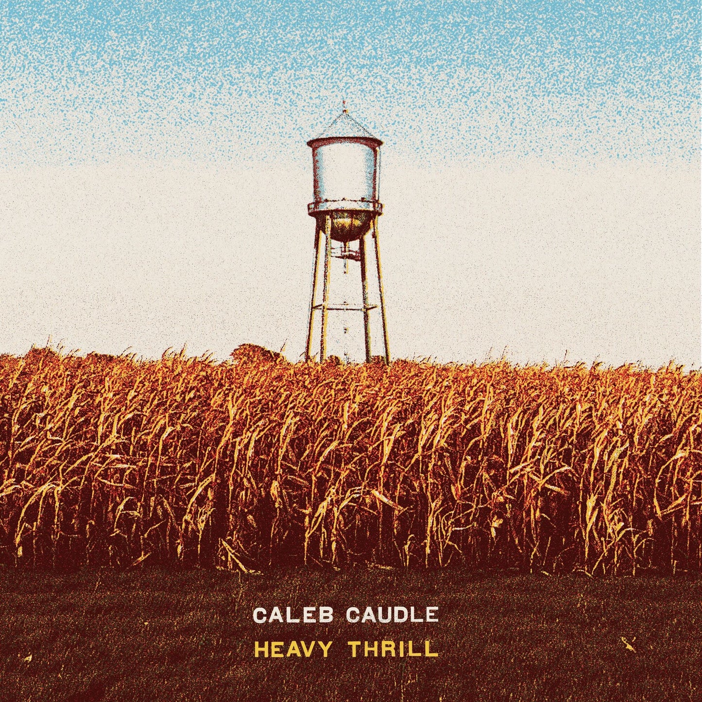 Caudle, Caleb - Heavy Thrill