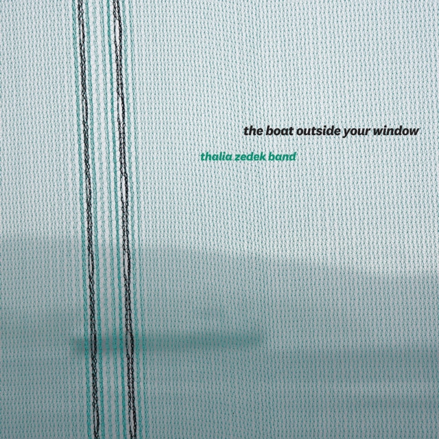 Zedek, Thalia Band - The Boat Outside Your Window
