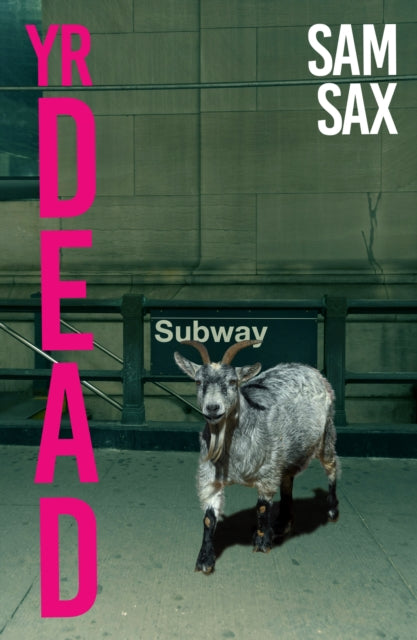Sax, Sam - Yr Dead