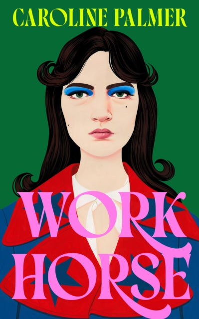 Palmer, Caroline - Workhorse