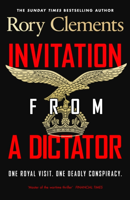 Clements, Rory - Invitation from a Dictator