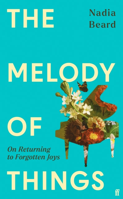 Beard, Nadia - The Melody of Things
